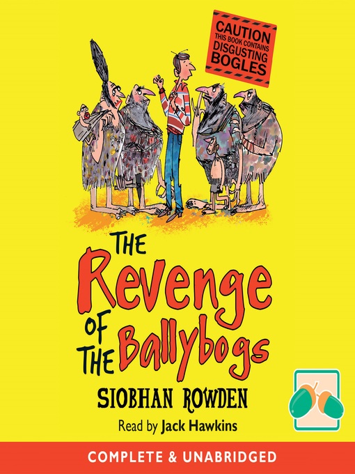 Title details for The Revenge of the Ballybogs by Siobhan Rowden - Available